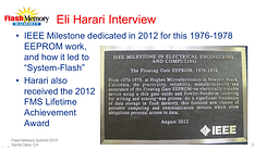 The IEEE Milestone Award given to Eli Harari.