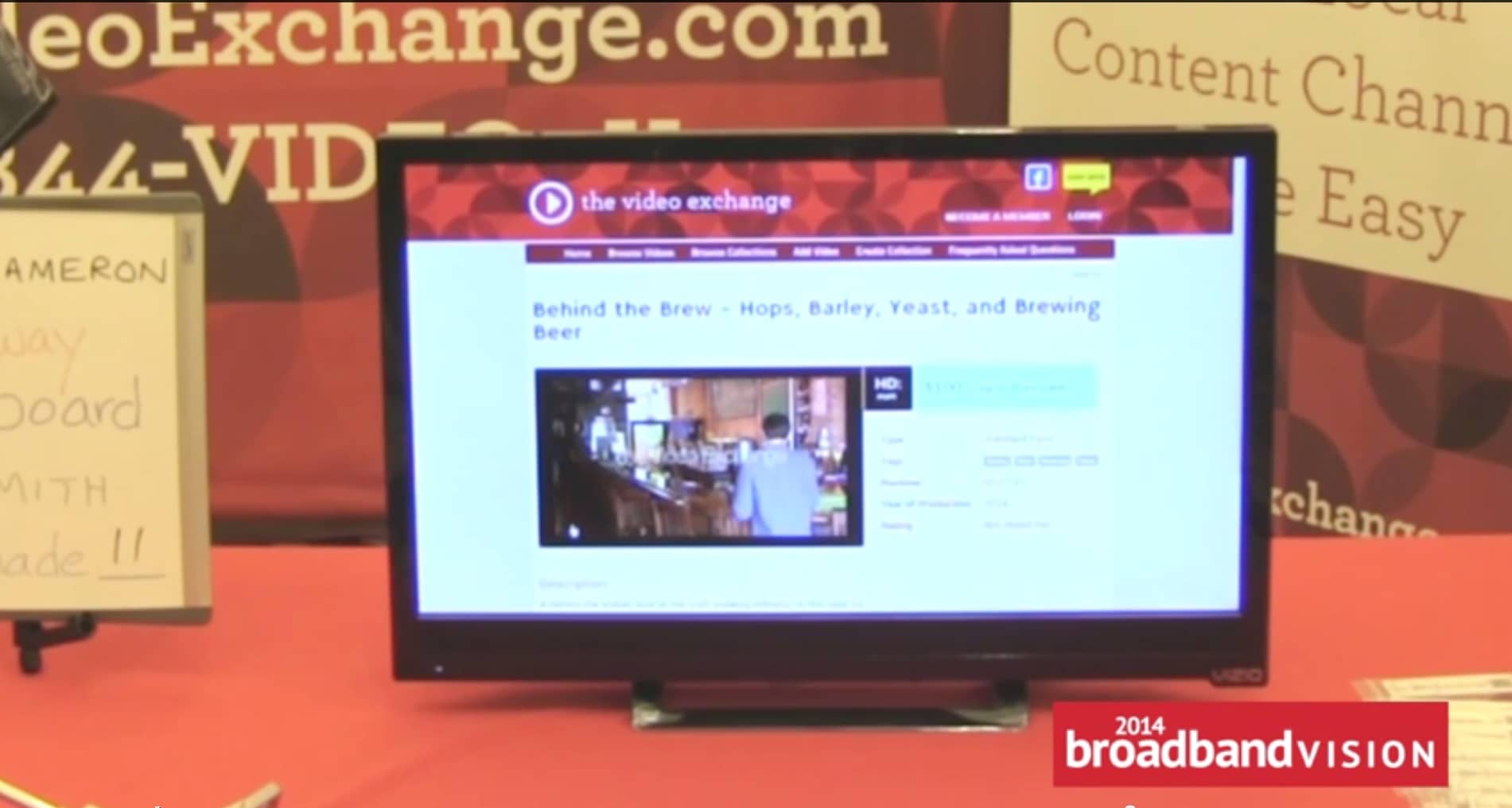 Behind the Brew on display at the video exchange booth at the 2014 BroadbandVision show.