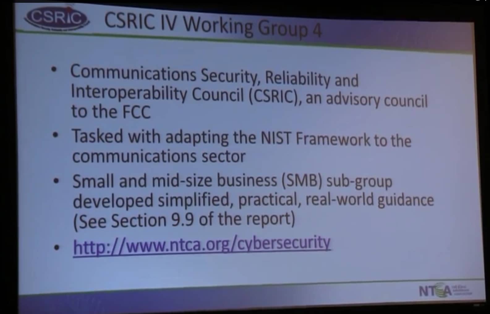 Some of the resources that can be found at NTCA's web site, including a link to CSRIC .