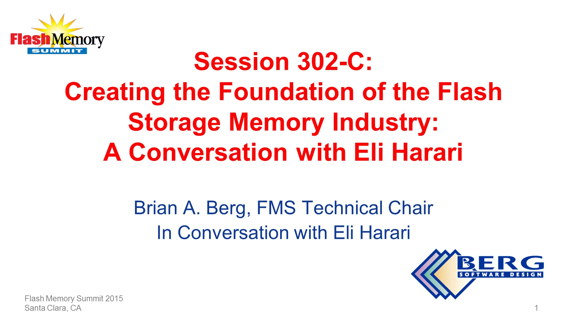 Opening slide for the conversation between Brian Berg and Eli Harari regarding Eli's influential and impactful career.
